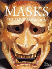 Masks The Art of Expression /anglais