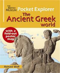 The Pocket Explorer The Ancient Greek World /anglais