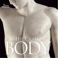 THE GREEK BODY /ANGLAIS