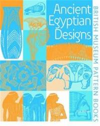 Ancient Egyptian Designs /anglais