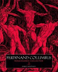 Ferdinand Columbus Renaissance Collector /anglais