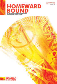 SIMON & GARFUNKEL: HOMEWARD BOUND (SSA/PIANO)
