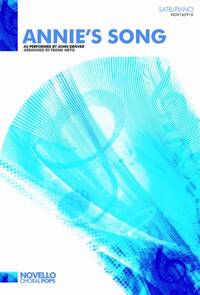 JOHN DENVER: ANNIE'S SONG (SATB/PIANO) CHANT