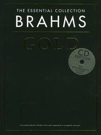 THE ESSENTIAL COLLECTION: BRAHMS GOLD (CD EDITION) PIANO+CD