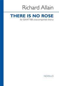 RICHARD ALLAIN: THERE IS NO ROSE CHANT