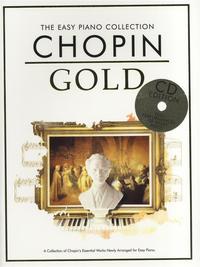 THE EASY PIANO COLLECTION CHOPIN GOLD (CD EDITION) -  EASY PIANO -  RECUEIL + CD