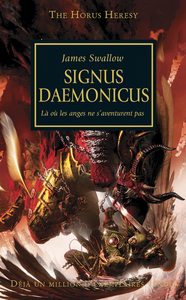 THE HORUS HERESY : SIGNUS DAEMONICUS