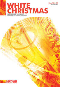 IRVING BERLIN: WHITE CHRISTMAS (SSA/PIANO)