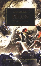 THE HORUS HERESY - FELON : DU SANG POUR LE DIEU DU SANG