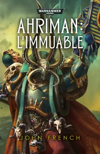 AHRIMAN L IMMUABLE