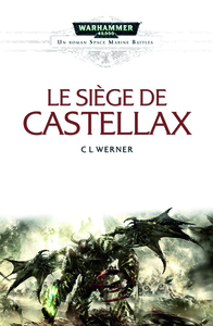 LE SIEGE DE CASTELLAX