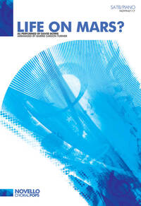 DAVID BOWIE: LIFE ON MARS? (SATB/PIANO) CHANT