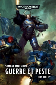 SOMBRE IMPERIUM : GUERRE ET PESTE