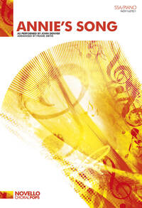 JOHN DENVER: ANNIE'S SONG (SSA/PIANO)