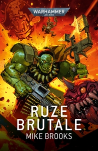 RUZE BRUTALE