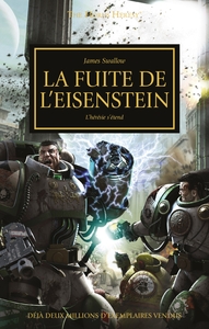 THE HORUS HERESY : LA FUITE DE L'EISENSTEIN