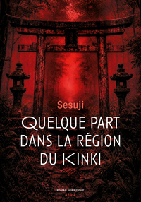 Quelque part dans la région du Kinki