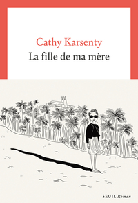 La Fille de ma mère