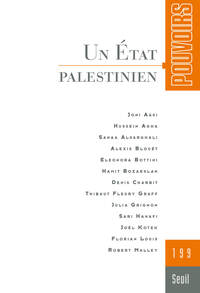 Pouvoirs n°199. Un état palestinien