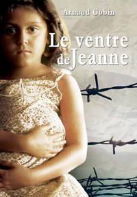 Le ventre de Jeanne - roman