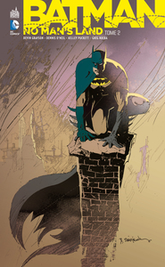 BATMAN NO MAN'S LAND - Tome 2