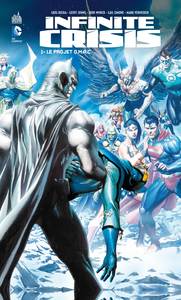 INFINITE CRISIS - Tome 1