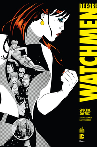 BEFORE WATCHMEN - TOME 4