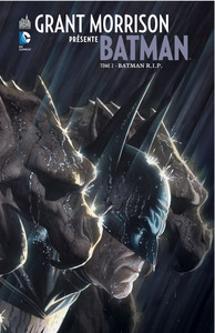 GRANT MORRISON PRESENTE BATMAN - TOME 2