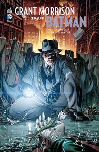 GRANT MORRISON PRESENTE BATMAN - TOME 5