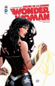 WONDER WOMAN, DEESSE DE LA GUERRE - TOME 1