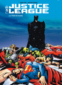 JUSTICE LEAGUE LA TOUR DE BABEL - TOME 1