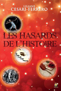 Les hasards de l'histoire - nouvelles