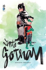 BATMAN - LITTLE GOTHAM - TOME 0