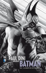 PAUL DINI PRÉSENTE BATMAN  - Tome 1