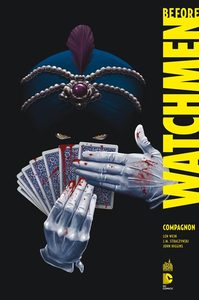 BEFORE WATCHMEN - TOME 2