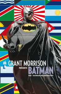 GRANT MORRISON PRESENTE BATMAN - TOME 7