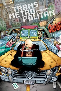 TRANSMETROPOLITAN - Tome 4