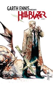 Garth Ennis présente Hellblazer - Tome 1