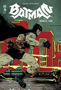 BATMAN ANNEE 100 - TOME 0