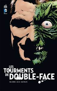 TOURMENTS DE DOUBLE FACE (LES) - Tome 0