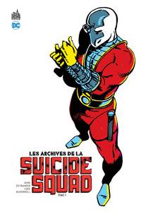 Archives de la Suicide Squad (les) - Tome 1