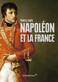 NAPOLEON ET LA FRANCE