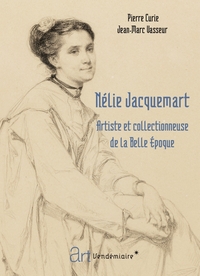 NELIE JACQUEMART - ARTISTE ET COLLECTIONNEUSE DE LA BELLE EP