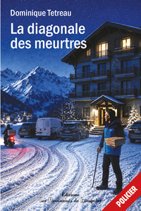 LA DIAGONALE DES MEURTRES