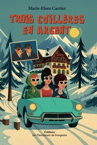 Trois cuillères en argent