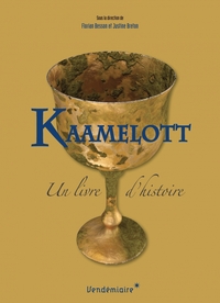 KAAMELOTT, UN LIVRE D'HISTOIRE