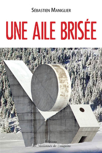 Une aile brisée