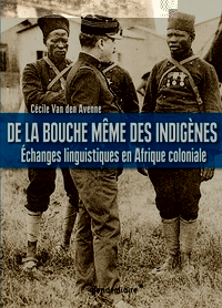 DE LA BOUCHE MEME DES INDIGENES