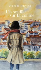 Un souffle sur la colline