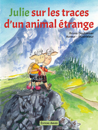 Julie sur les traces d'un animal étrange